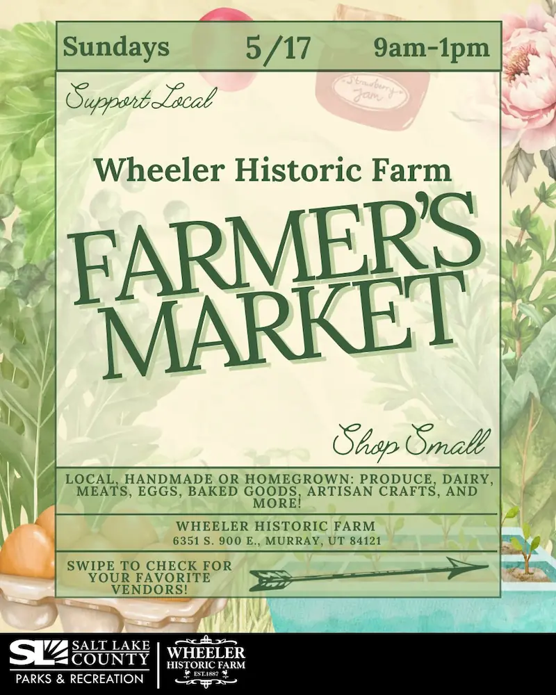 Wheeler Historic Farm Farmer’s Market flyer